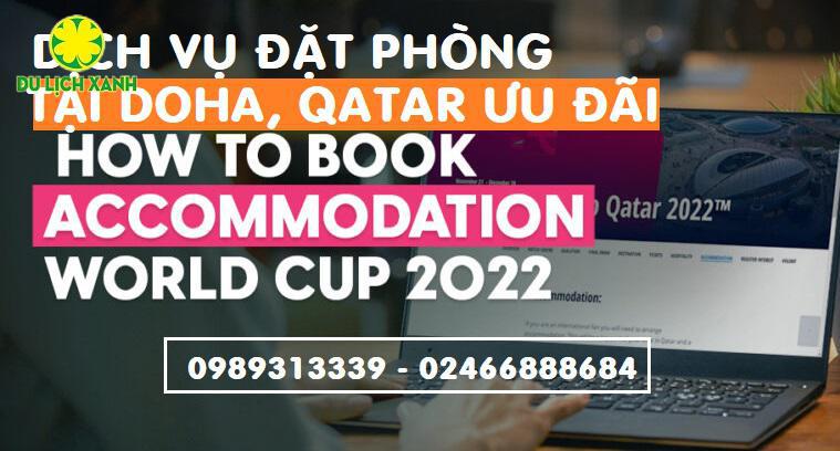 Đặt phòng khách sạn tại Doha xem World Cup 2022