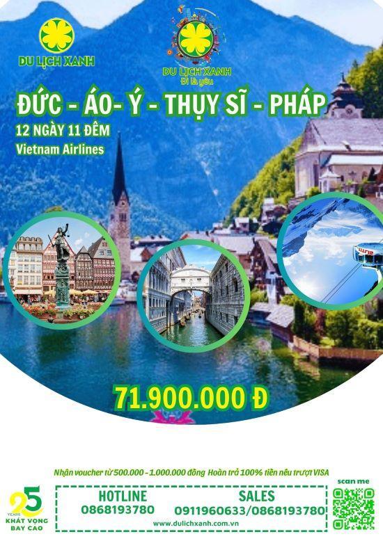 Tour Tết du lịch 5 nước châu Âu: Đức - Áo - Ý - Thụy Sỹ - Pháp 12 ngày 11 đêm