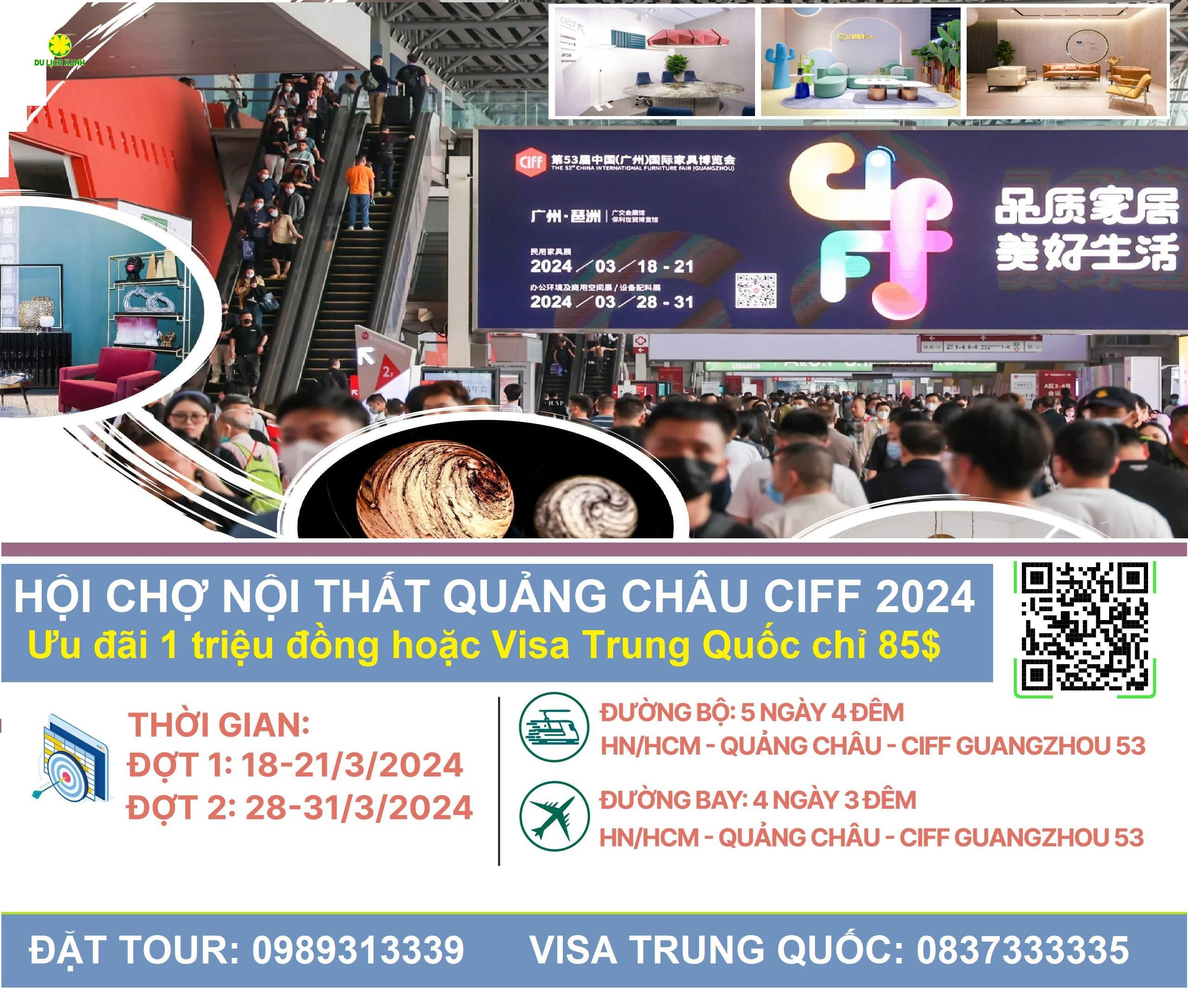 Tour Hội chợ Nội Thất Quảng Châu CIFF 2024 lần thứ 53 