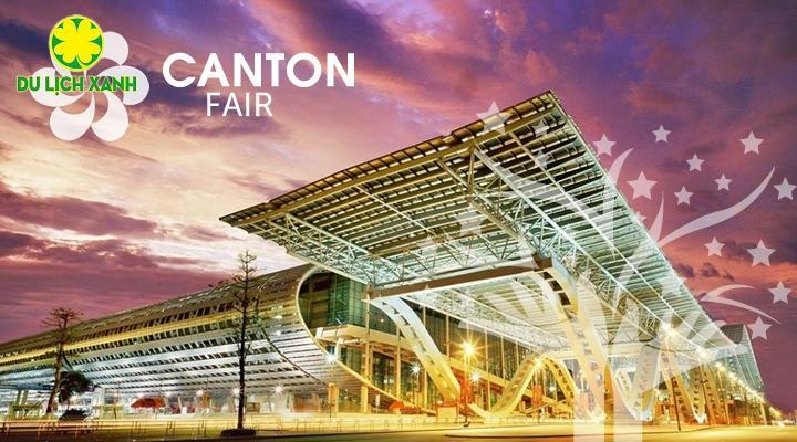 Tour hội chợ lớn tại Trung Quốc Canton Fair Quảng Châu 2024 Hà Nội 5N4Đ ( Đường Bộ)