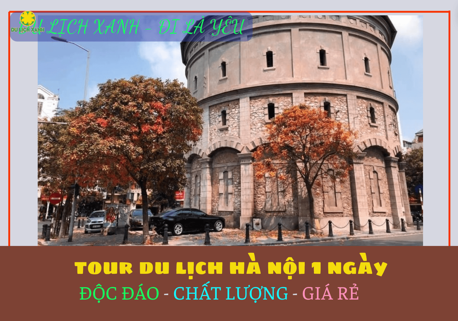 Tour du lịch Hà Nội 1 ngày