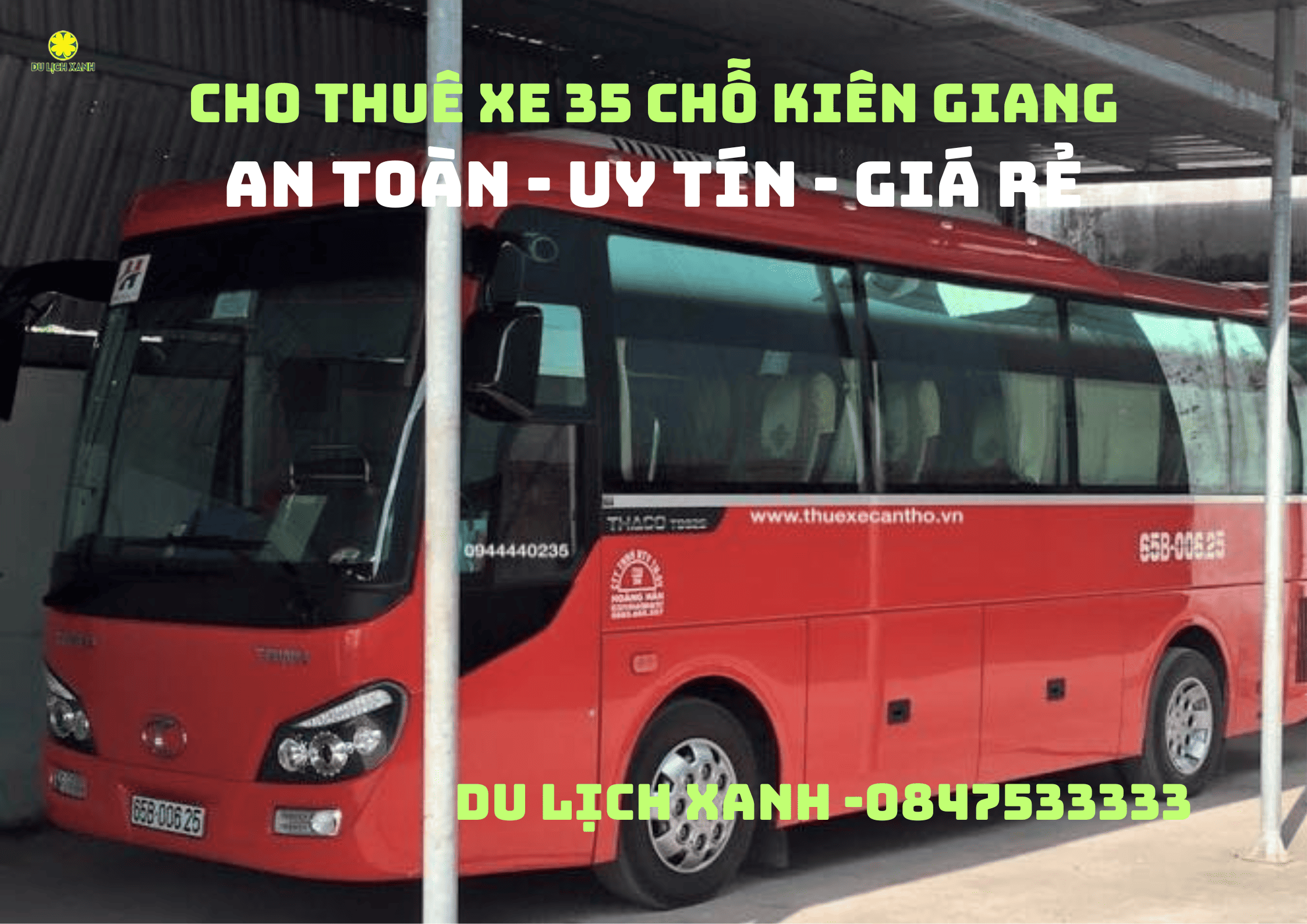 Cho thuê xe du lịch 35 chỗ tại Kiên Giang