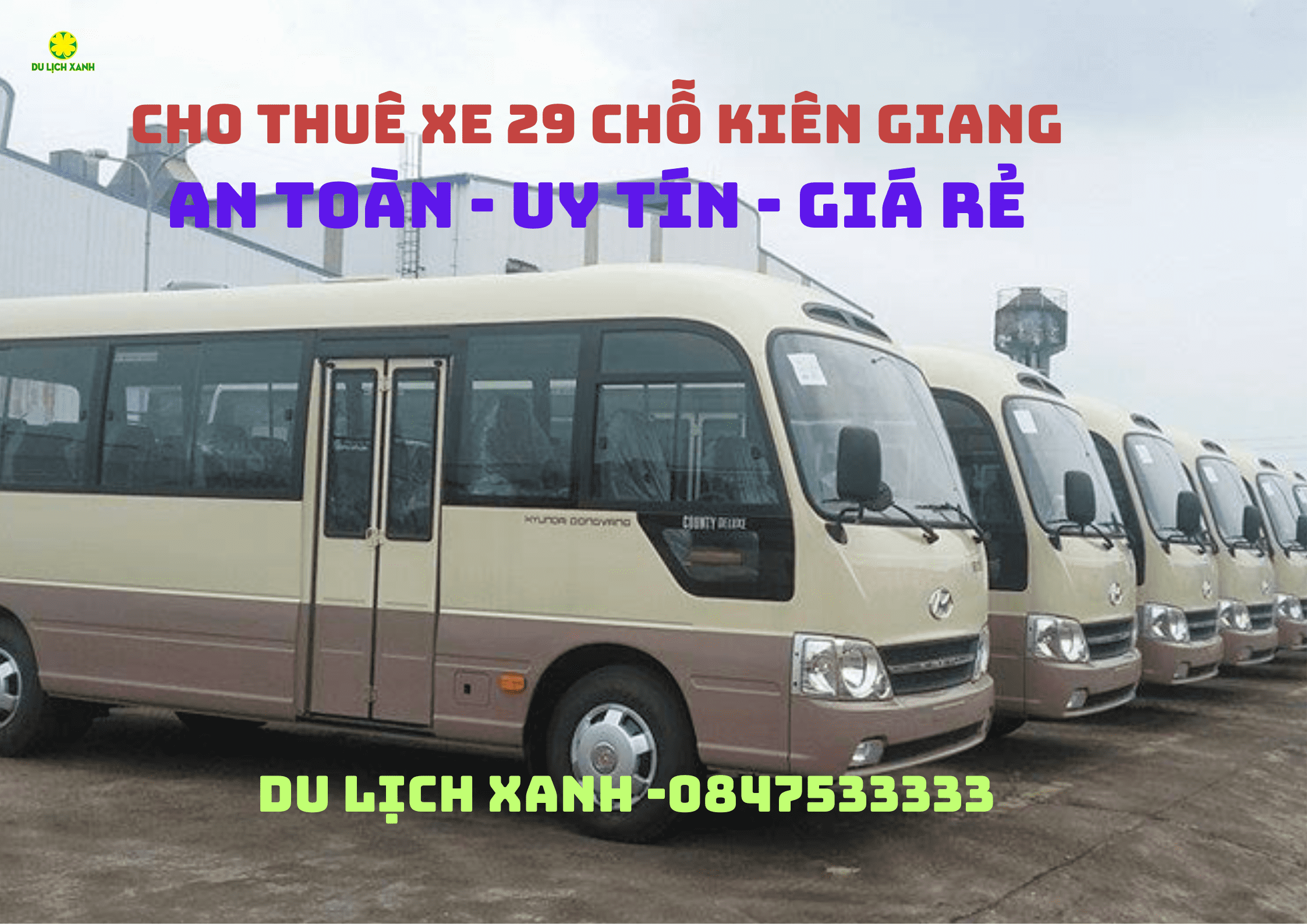 Cho thuê xe du lịch 29 chỗ tại Kiên Giang