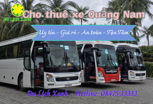 Bảng giá thuê xe du lịch Quảng Nam