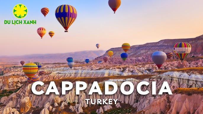 Tour Khinh Khí Cầu Cappadocia Ngắm Bình Minh Thung Lũng Soganli