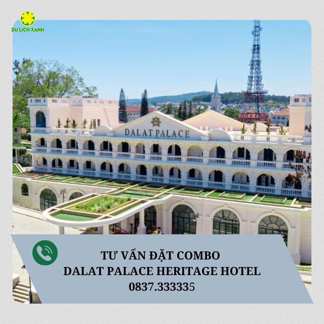 Combo 2N1Đ Dalat Palace Heritage Hotel mới nhất