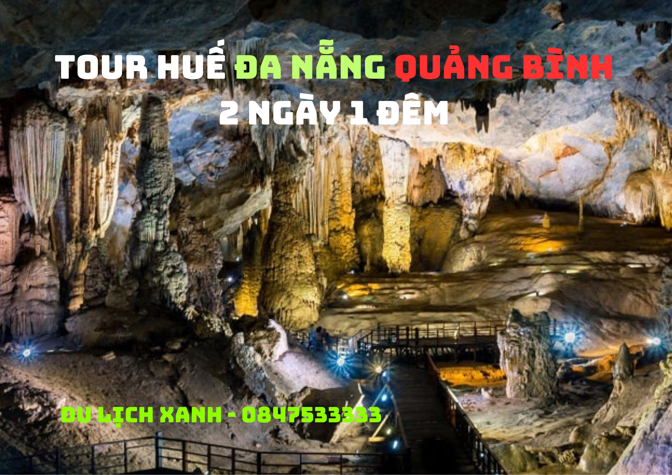 Tour Đà Nẵng Huế Quảng Bình 2 ngày 1 đêm, Tour Huế Quảng Bình 2 ngày 1 đêm, Tour Huế Quảng Bình 2 ngày, Du Lịch Xanh  