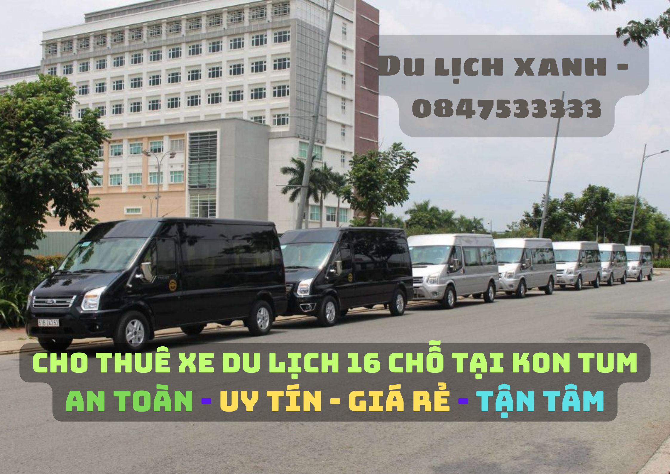 Du Lịch Xanh, Thuê xe 16 chỗ Kon Tum, cho thuê xe du lịch 16 chỗ tại Kon Tum, Thuê xe ô tô 16 chỗ tại Kon Tum