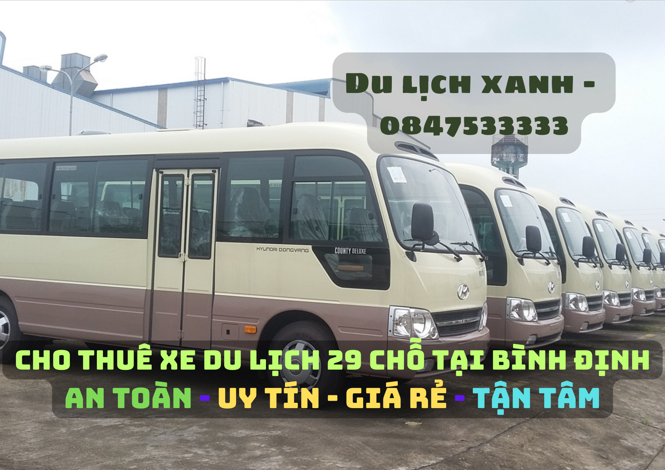 Du Lịch Xanh, Thuê xe 29 chỗ Bình Định, cho thuê xe du lịch 29 chỗ tại Bình Định, Thuê xe ô tô 29 chỗ tại Bình Định