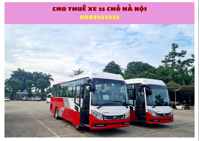 Du Lịch Xanh, Thuê xe 35 chỗ Hà Nội, cho thuê xe du lịch 35 chỗ tại Hà Nội, Thuê xe ô tô 35 chỗ tại Hà Nội