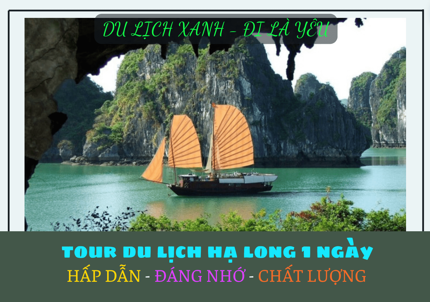 Tour du lịch Hạ Long 1 ngày, Tour Hạ Long 1 ngày, City tour Hạ Long, Du Lịch Xanh 