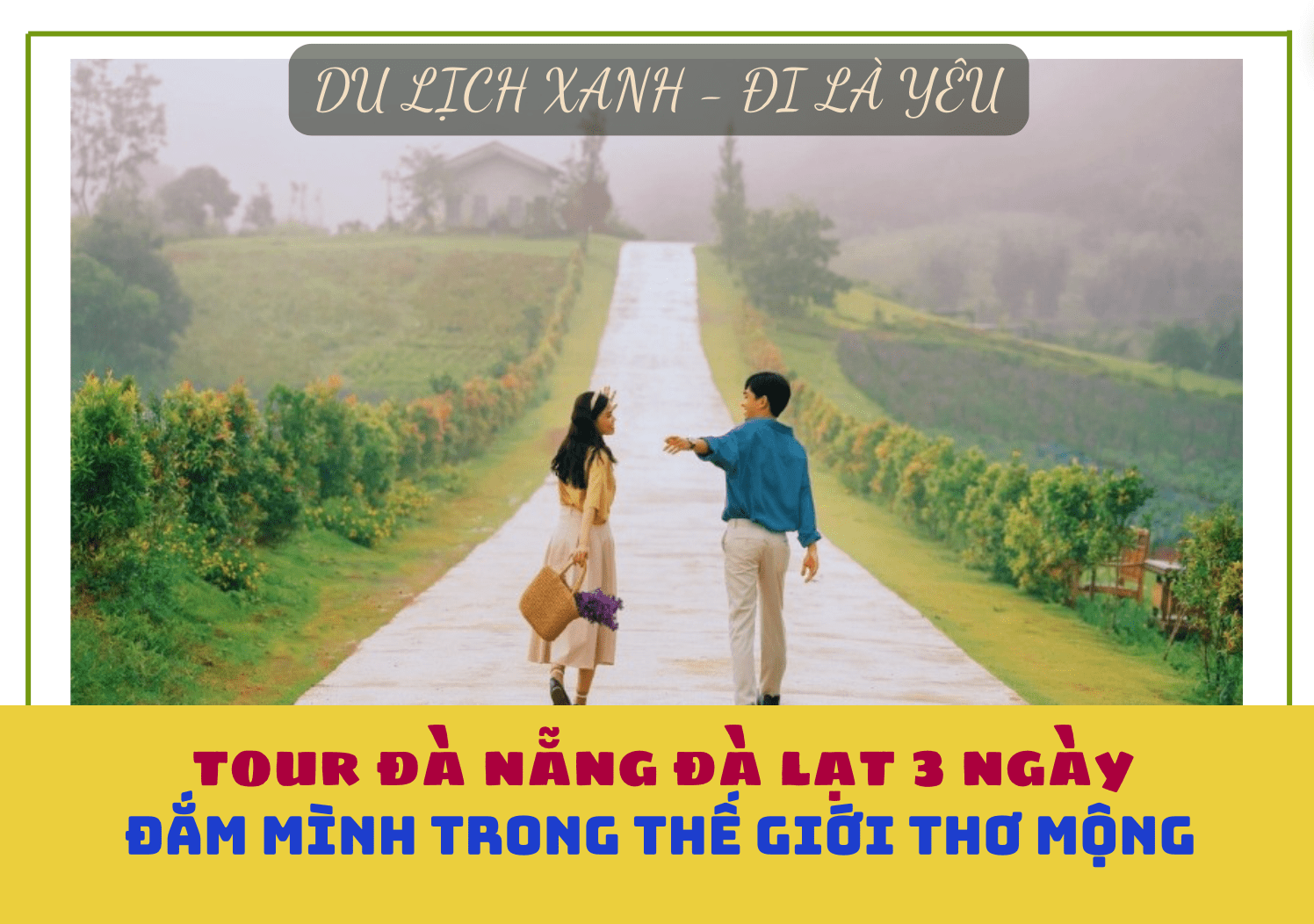 Tour Đà Nẵng Đà Lạt 3 ngày 2 đêm, Tour Đà Nẵng Đà Lạt 3 ngày, Tour Đà Lạt 3 ngày 2 đêm, Du Lịch Xanh 